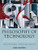 Philosophy of Technology: The Technological Condition: An Anthology