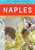 Knopf MapGuide: Naples (Knopf Mapguides)