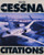 The Cessna Citations