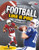 Play Football Like a Pro: Key Skills and Tips (Play Like the Pros (Sports Illustrated for Kids))