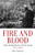 Fire and Blood: The European Civil War, 1914-1945