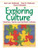 Exploring Culture: Exercises, Stories and Synthetic Cultures