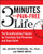 3 Minutes to a Pain-Free Life: The Groundbreaking Program for Total Body Pain Prevention and Rapid Relief