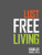 Lust Free Living