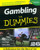 Gambling For Dummies