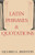 Latin Phrases & Quotations (English and Latin Edition)