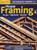 Ultimate Guide to House Framing