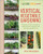 Vertical Vegetable Gardening: A Living Free Guide (Living Free Guides)