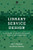 Library Service Design: A LITA Guide to Holistic Assessment, Insight, and Improvement (LITA Guides)