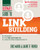 Ultimate Guide to Link Building: How to Build Backlinks, Authority and Credibility for Your Website, and Increase Click Traffic and Search Ranking (Ultimate Series)