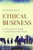 Ethical Business: Cultivating the Good in Organizational Culture