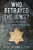 Who Betrayed the Jews?: The Realities of Nazi Persecution in the Holocaust