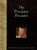 The Precious Present (Helen Exley Giftbook)