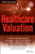 Healthcare Valuation, The Financial Appraisal of Enterprises, Assets, and Services (Wiley Finance)