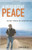 A Persistent Peace: One Man's Struggle for a Nonviolent World