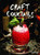Craft Cocktails (Connoisseur)