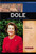 Elizabeth Dole: Public Servant and Senator (Signature Lives: Modern America)