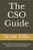 The CSO Guide: The Chief Information Security Officer (CISO) Handbook