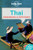 Lonely Planet Thai Phrasebook & Dictionary (Loney Planet's Thai Phrasebook)