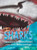 Life-Size Sharks and Other Underwater Creatures (Life-Size Series)