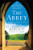 The Abbey: A Story of Discovery