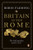 Britain After Rome: The Fall and Rise, 400 to 1070