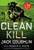 Clean Kill: A Sniper Novel (Kyle Swanson Sniper Novels)