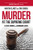 Murder at the Supreme Court: Lethal Crimes and Landmark Cases