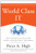 World Class IT: Why Businesses Succeed When IT Triumphs