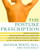 The Posture Prescription: The Doctor's Rx for: Eliminating Back, Muscle, and Joint Pain; Achieving Optimum Strength and Mobility; Living a Lifetime of Fitness and Well-Being