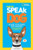 How to Speak Dog: A Guide to Decoding Dog Language