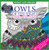 Owls Of The Night Adult Coloring Book With Bonus Relaxation Music CD Included: Color With Music