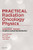 Practical Radiation Oncology Physics: A Companion to Gunderson & Tepper's Clinical Radiation Oncology, 1e