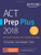 ACT Prep Plus 2018: 5 Practice Tests + Proven Strategies + Online (Kaplan Test Prep)