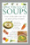 Spectacular Soups (Cook's Essentials)