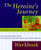 The Heroine's Journey Workbook