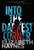 Into the Darkest Corner: A Novel