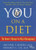 You: on a Diet: The Owner's Manual for Waist Management