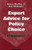 Expert Advice for Policy Choice: Analysis and Discourse (American Governance and Public Policy Series)