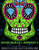 Sugar Skulls at Midnight Adult Coloring Book : Volume 2 Animals & Aliens: A Unique Midnight Edition Black Background Paper Coloring Gift for Men, ... Relief, Mindful Meditation & Relaxation)