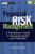 Financial Risk Management: A Practitioner's Guide to Managing Market and Credit Risk (with CD-ROM)