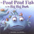 The Pout-Pout Fish in the Big-Big Dark (A Pout-Pout Fish Adventure)