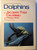 Dolphins (The Undersea discoveries of Jacques-Yves Cousteau) (English and French Edition)