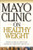 Mayo Clinic On Healthy Weight