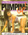 Pumping Up!: Super Shaping the Feminine Physique