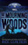 The Mourning Woods (The Tome of Bill) (Volume 3)