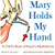 Mary Holds My Hand: A Child's Book of Rosary Meditations