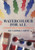 Watercolor for All: A Practical Guide for Beginners & Improvers