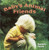 Baby's Animal Friends (A Chunky Book(R))