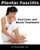 Plantar Fasciitis Exercises and Home Treatment